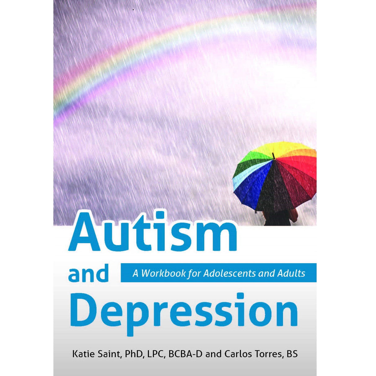 Autism and Depression: A Workbook for Adolescents and Adults