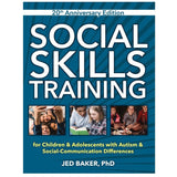 Social Skills Training 20th Anniversary Edition