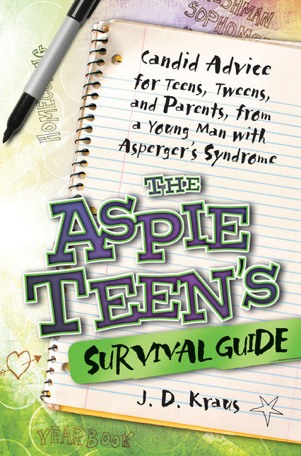 The Aspie Teen's Survival Guide