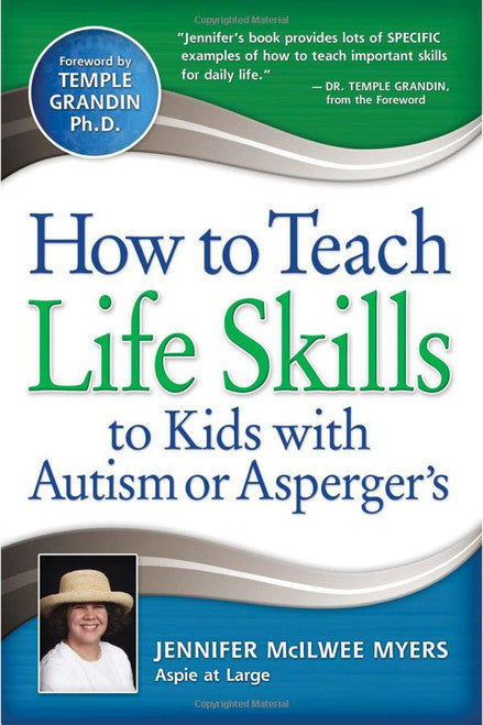 How to Teach Life Skills to Kids with Autism or Asperger's